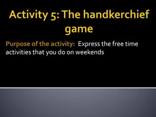  Play soccer/basketball/baseball