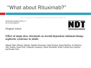 “What about Rituximab?”
 