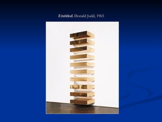 Untitled.  Donald Judd, 1965 
