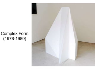 Complex Form
 (1978-1980)
 