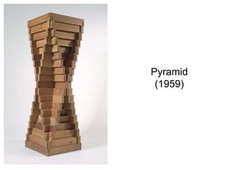 Pyramid
 (1959)
 