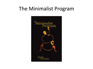 The Minimalist Program
 