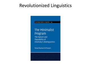 Revolutionized Linguistics
 