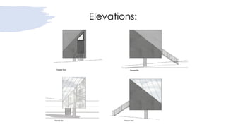Elevations:
 