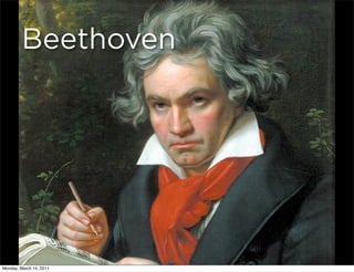 Beethoven




Monday, March 14, 2011
 