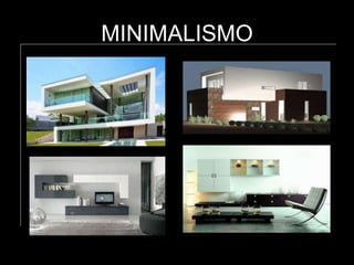 MINIMALISMO