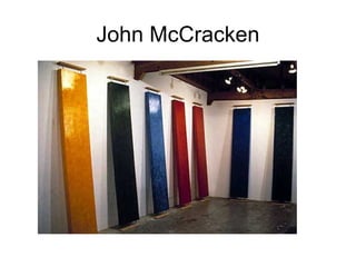 John McCracken
 