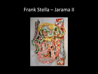 Frank Stella – Jarama II
 