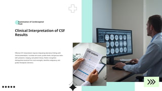 Comprehensive Guide to Cerebrospinal Fluid Examination and Analysis in ...