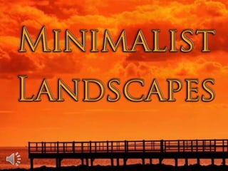 Minimalist landscapes (v.m.)
