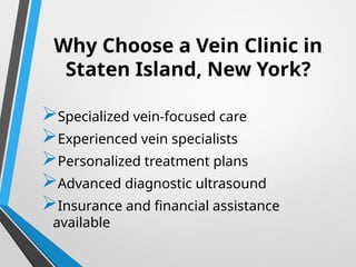 Minimally Invasive Vein Treatment in Staten Island, New York | PPTX