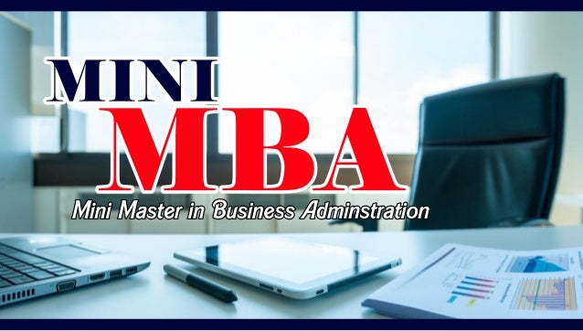 Mini Mba Programs For Lawyers mini mba الماجستير المصغر في ادارة الاعمال باعتماد وزارة Mini Mba Programs For Lawyers mini mba الماجستير المصغر في ادارة الاعمال باعتماد وزارة