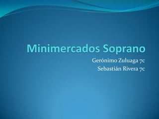Gerónimo Zuluaga 7c
  Sebastián Rivera 7c
 