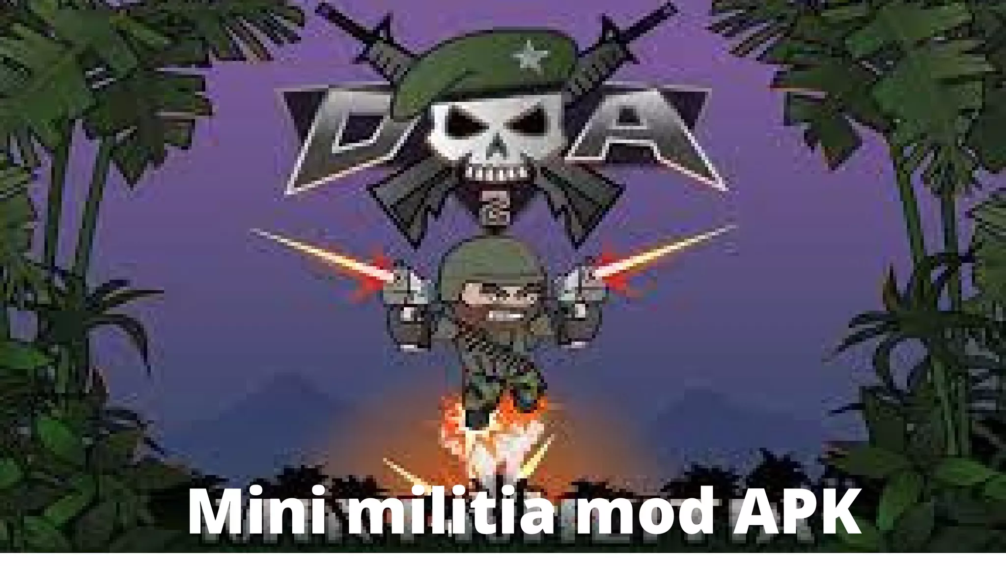 Mini militia mod apk PDF