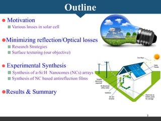 Minimizing Reflection Losses in the Solar Cells | PPTX