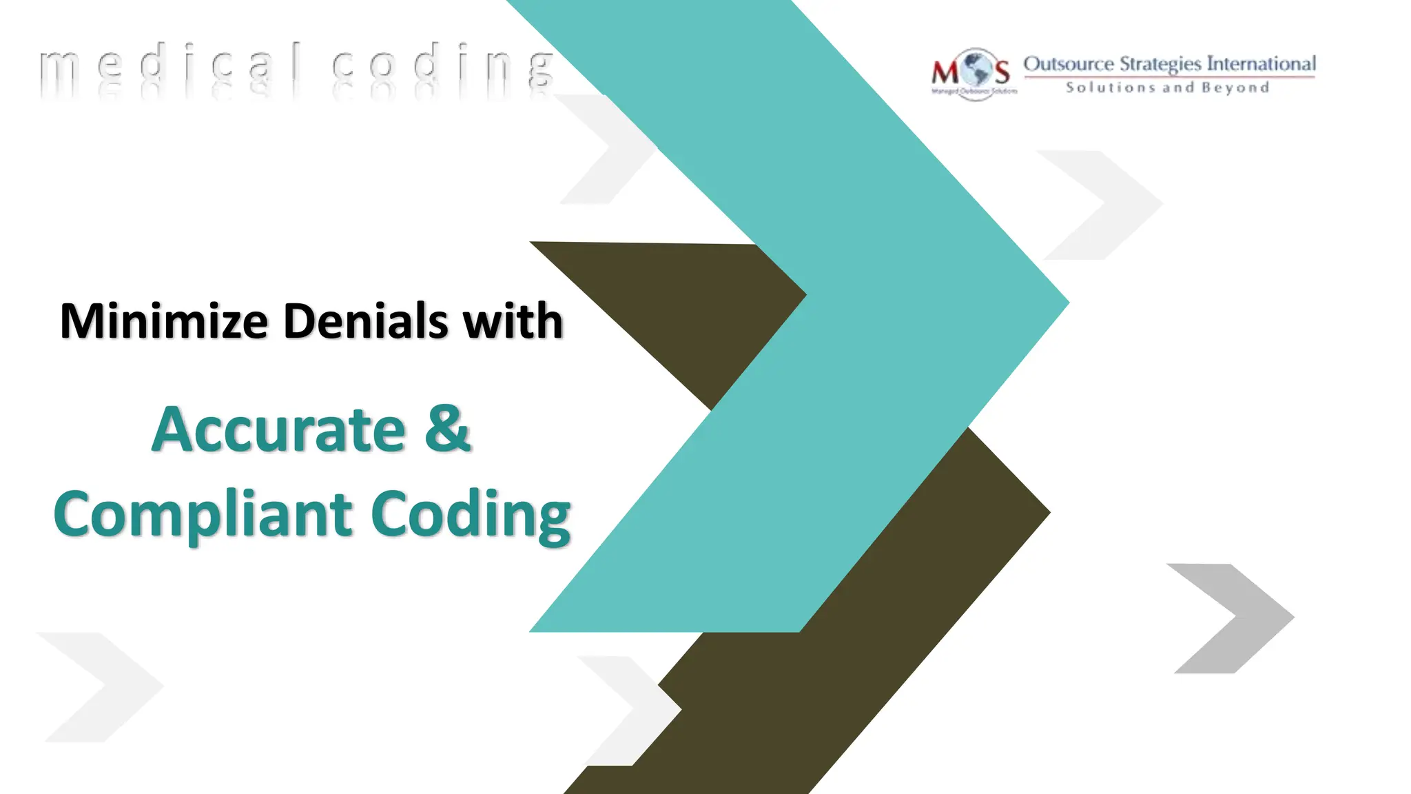 Minimize Denials with Accurate & Compliant Coding | PPT