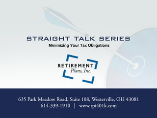 Minimizing Your Tax Obligations
 