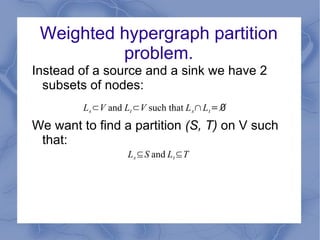 More formally Input: Set of relations or data sources 