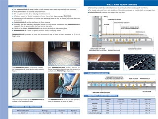 ADVANTAGES
Minimodulo dim. Package n° pieces Equal to
cm. 50x50 h. 3 cm. 110x110x210 720 m2
180
DIMENSIONS AND PACKAGING
WALL AND FLOOR AIRING
WALL
FLOOR
CONCRETE LAYER
INSUTATING SHEATH
CONCRETE HOOD WITH
ELECTRO-SOLDERED NET
BREATHER PIPE FOR
NATURALVENTILATION BREASTSUMMER
RADON GAS AND HUMIDITY
CONCRETE FLOOR
Type of load Overload Thickness Diameter Net mesh
kg/sq.m. cls top (cm) bars (mm) cm x cm
terraces 200 1/1.5 3 10 x 10
houses 400 2 3 10 x 10
offices 700 3 5 25 x 25
garages 1500 4 6 20 x 20
industrial building 3000 6 6 20 x 20
CONCRETE HOOD WITH
ELECTRO-SOLDERED NET NEW FLOOR MINIMODULO
OLD FLOOR
NATURALVENTILATION
RADON GAS AND HUMIDITY
TECHNICAL CHARACTERISTICS
FLOOR RESTORATION
The MINIMODULO is particularly suitable
for redeveloping as it can be laid over existing
floors.
The MINIMODULO makes natural or
forced ventilation possible over the whole of a
surface with RADON gas dispersion.
The interspace formed by the MINIMODULO
creates a real ventilation plant.
The MINIMODULO can be cut with standard
tools in proximity of kerbs or wells.
● The MINIMODULO design makes it load resistant even when top-overlaid with concrete.
● It can be laid even on partially prepared floors.
● It is easy to assemble, thus reducing installation times.
● It favours natural or forced ventilation all over the surface dispersing gas (RADON).
● Maintainance and alterations of wiring and plumbing plants in the air space will prove easy and
economical.
● MINIMODULO can be used even for floor heating.
● Humidity will be definitely eliminated thanks to the natural ventilation the MINIMODULO
creates in the air space under the floor and in the walls.
● Thanks to its height MINIMODULO can be laid directly on the existing floor.
● MINIMODULO is ideal to lighten the floor load in restoring works.
MINIMODULO provides an easy and economical way to have a floor ventilated in 3 cm of
height only.
● Particularly suitable for redevelopment as it can be placed on existing walls and floors.
● For carpet and wood floors with problems of humidity, condensate or mould which can damage them.
● MINIMODULO reduces the weight over the floor.
 
