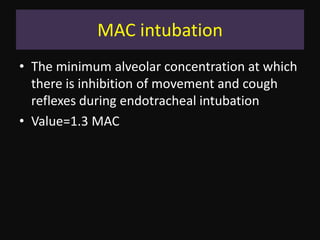 Normal Mac Cot Minimum alveolar concentration (mac) | PPTX