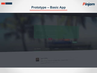 Prototype – Basic App
 
