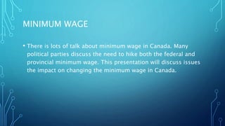 Minimum Wage Analysis - Canada | PPTX