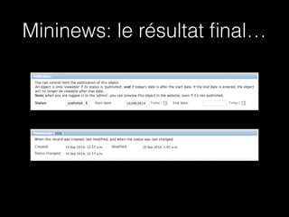 Mininews: le résultat ﬁnal…
 