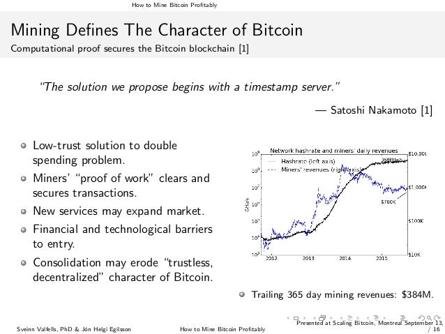 How To Mine Bitcoin Profitably (Scaling Bitcoin - Montreal) slideshare - 웹