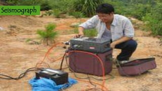Seismograph

 