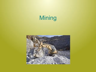 mining and minerals methods.pptx........ | PPTX