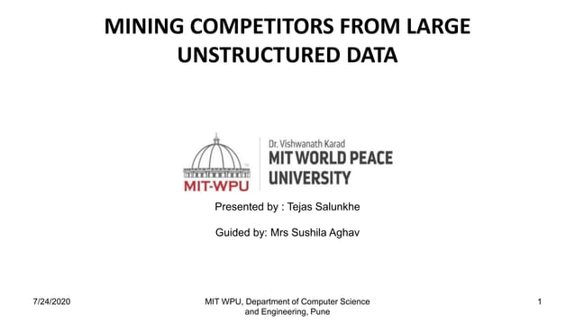 Mining competitors from large unstructured data | PPT