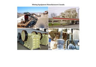 Mining Equipment Manufacturers Canada
 