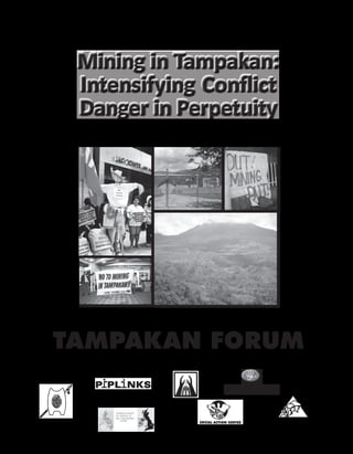 Mining in Tampakan: Intensifying conflict, danger in perpetuity 
