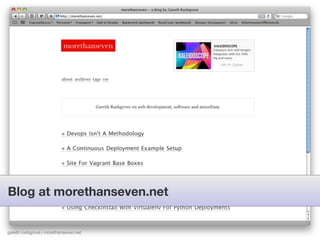 Blog at morethanseven.net


gareth rushgrove | morethanseven.net
 