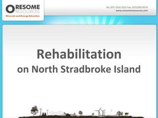 Mining rehabilitation Slide 17