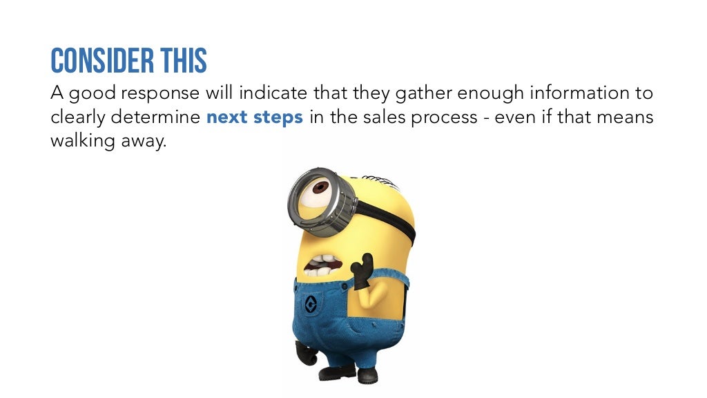 A good response will indicate