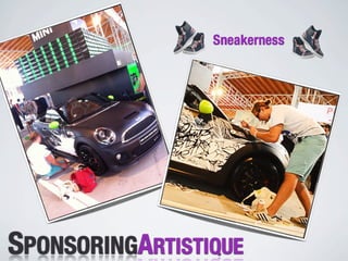 Sneakerness




SPONSORINGARTISTIQUE
 