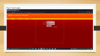 Fig 3: User Login.
 