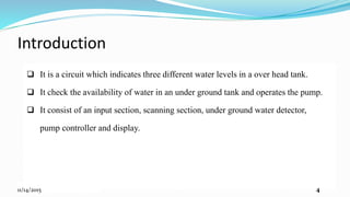 WATER PUMP CONTROLLER WITH WATER LEVEL DISPLAY | PPTX