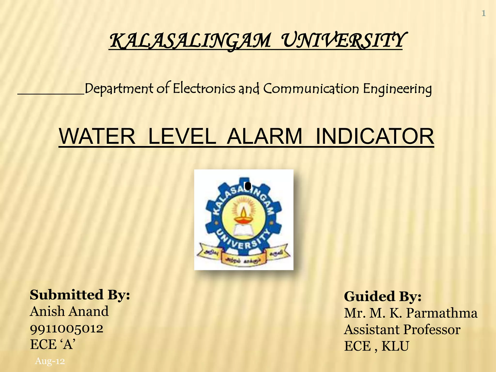 Water Level Alarm Indicator Circuit PPT
