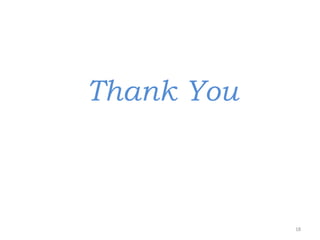 18
Thank You
 