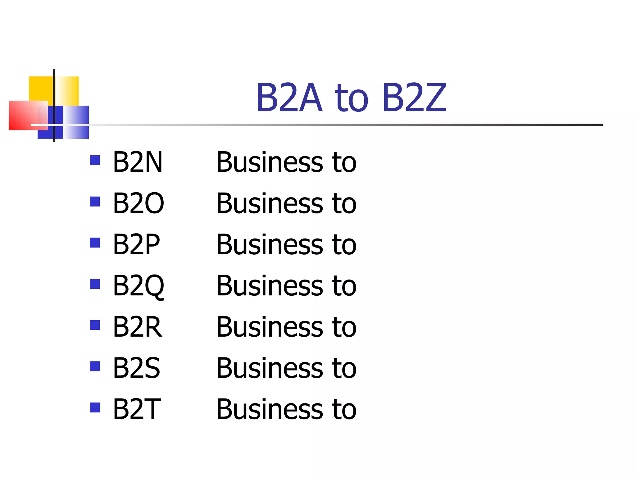 B2A to B2Z B2N Business to B2O Business to B2P Business to B2Q Business to B2R Business to B2S Business to B2T Business to 