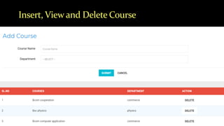 Insert, View and Delete Course
 