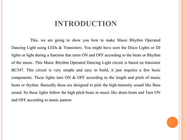 MUSIC RHYTHM LED FLASH LIGHT CIRCUIT | PPTX
