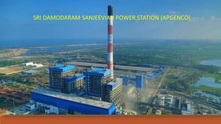 SRI DAMODARAM SANJEEVIAH POWER STATION (APGENCO)
 