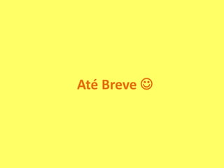 Até Breve 