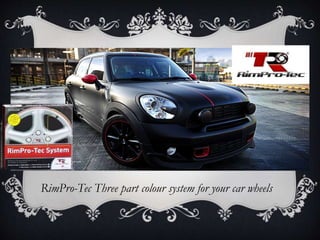 RimPro-Tec Three part colour system for your car wheels 
 