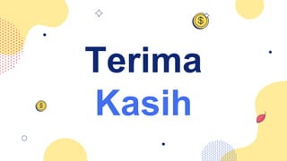 Terima
Kasih
 