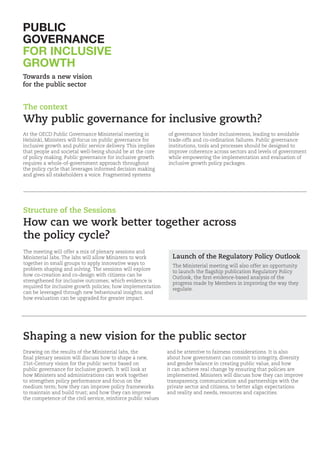 PUBLIC
GOVERNANCE
FOR INCLUSIVE
GROWTH
Towards a new vision
for the public sector
At the OECD Public Governance Ministeria...
