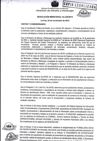 t-

t-€'

-¡ t'
1:

.

EgrADo Plunfu ecroNAL

DE BoLrvrA

Ministerio de Añinerís y Metolurgio
RESOLUCIÓN MNISTERIAL NO.225...